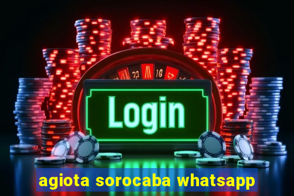 agiota sorocaba whatsapp